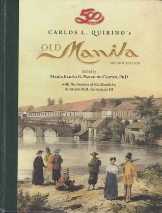 carlos quirino|Old Manila by Carlos Quirino .